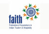 FAITH doubles loss guidance on Tourism from ₹ 5 lakh crores to ₹ 10 lakh crores in meeting with EG-6